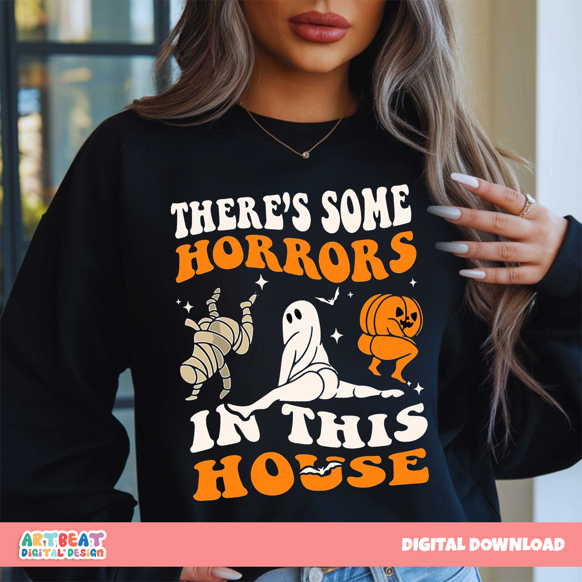 There’s Some Horrors in This House PNG SVG, Funny Halloween Shirt Design, Ghost Sublimation Clipart, Spooky Season Digital Download