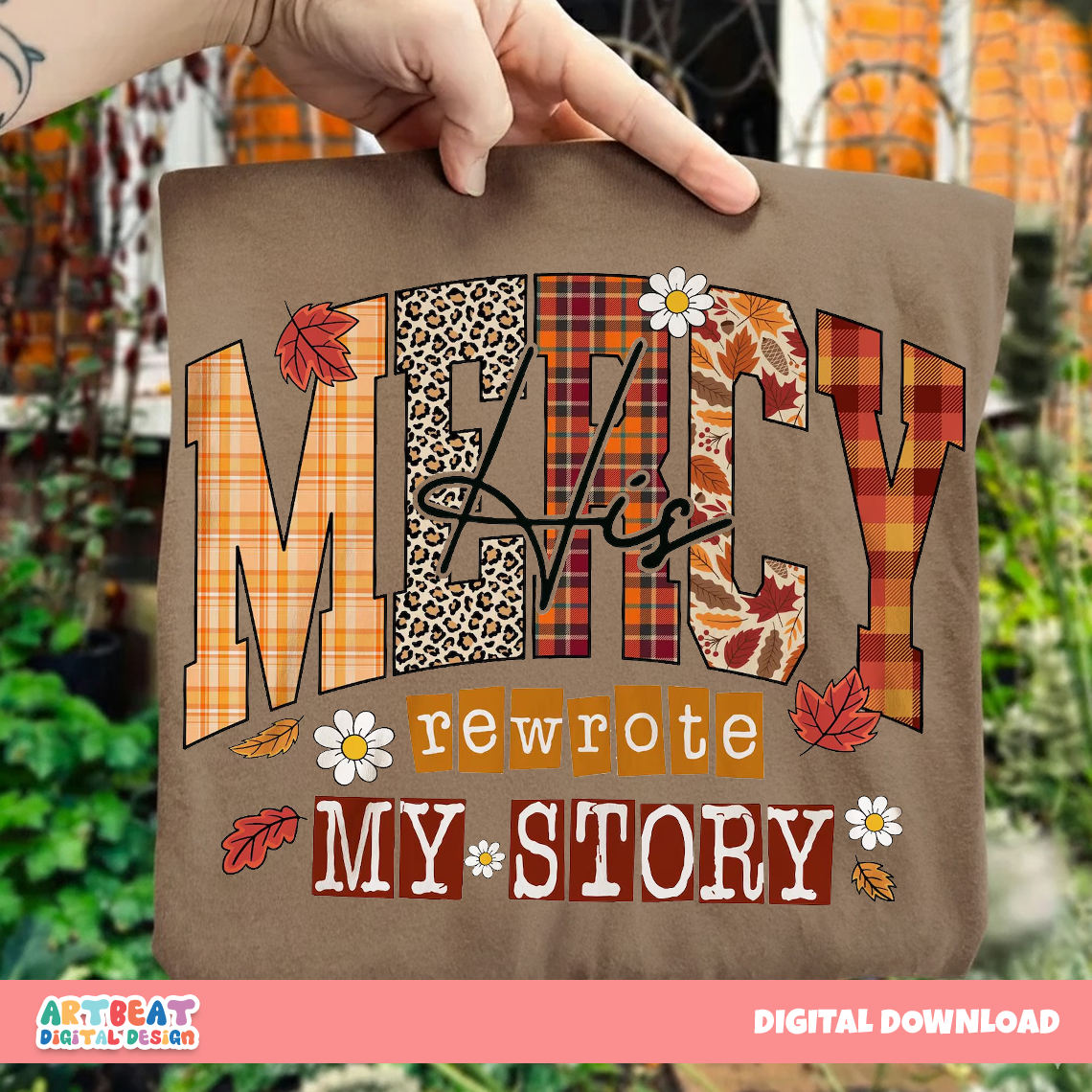 His Mercy Rewrote My Story PNG SVG, Christian Sublimation Design, Religious Quote Shirt, Bible Verse Cricut Silhouette Files