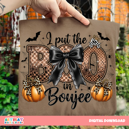 I Put The Boo in Boujee PNG SVG, Funny Boujee Ghost Halloween Shirt Design, Spooky Season Sublimation, Cricut Silhouette Files-Digital File