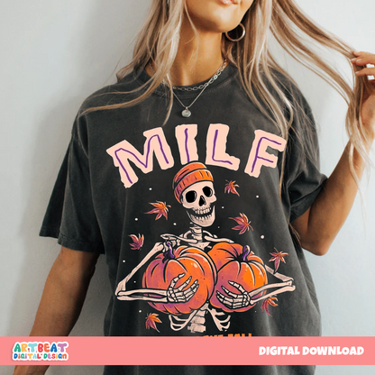 MILF Man I Love Fall Skeleton PNG SVG, Funny Fall Quote Sublimation, Autumn Shirt Design, Digital Halloween Pumpkin Clipart for Crafts